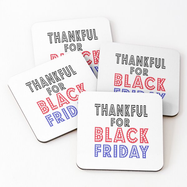 Item preview, Fuuny Black Friday thankful for black Friday ,gift idea for black Friday,shopping, clothing, Markets designed and sold by Mac Store.