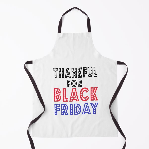 Item preview, Fuuny Black Friday thankful for black Friday ,gift idea for black Friday,shopping, clothing, Markets designed and sold by Mac Store.