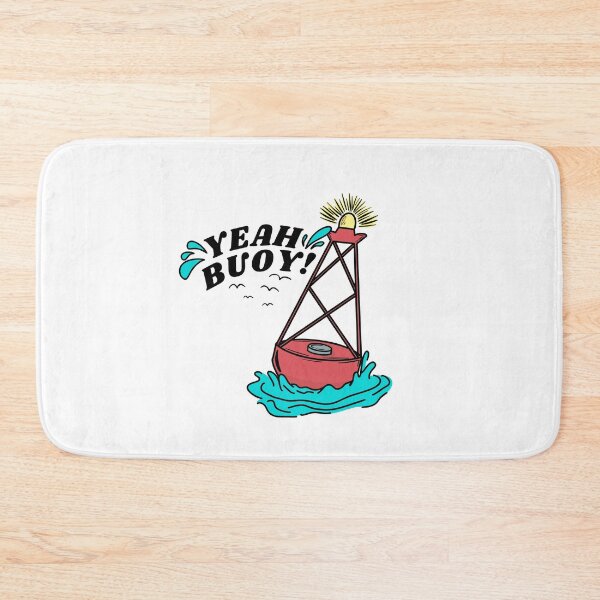Item preview, Yeah Buoy! designed and sold by Kakapo7.