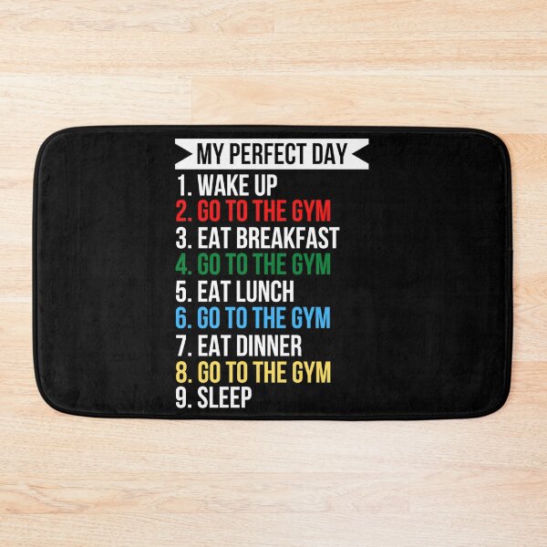 Item preview, My Perfect Day Going To The Gym designed and sold by Sonatablue.