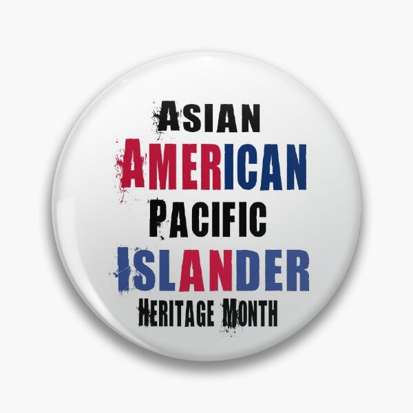 Item preview, Happy American Heritage Day Asian American Pacific Islander Heritage Month,gift idea for holiday,family,friend,granpa,grandma designed and sold by Mac Store.