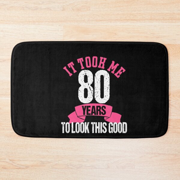 Item preview, It Took Me 80 Years Birthday Graphic designed and sold by RS-Collections.