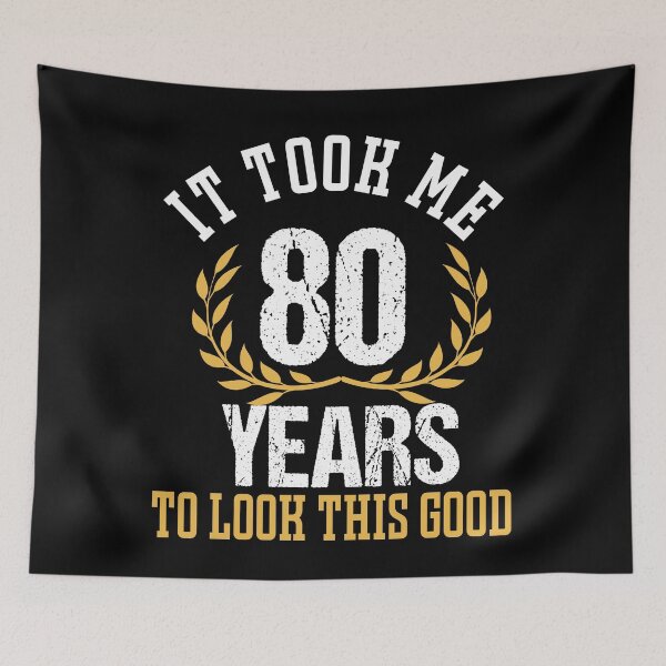 Item preview, Funny 80th Bday It Took Me 80 Years  designed and sold by RS-Collections.