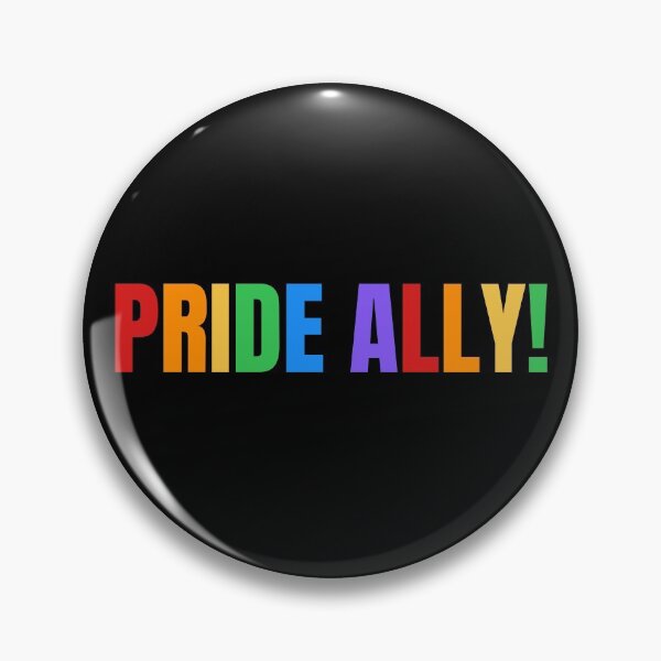 Item preview, Pride Allyship PRIDE ALLY  designed and sold by Inspirationmotivation.