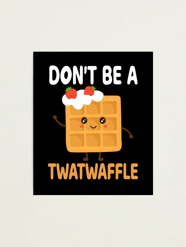 Don't Be A Twatwaffle Gift Waffle Maker' Baby Cap