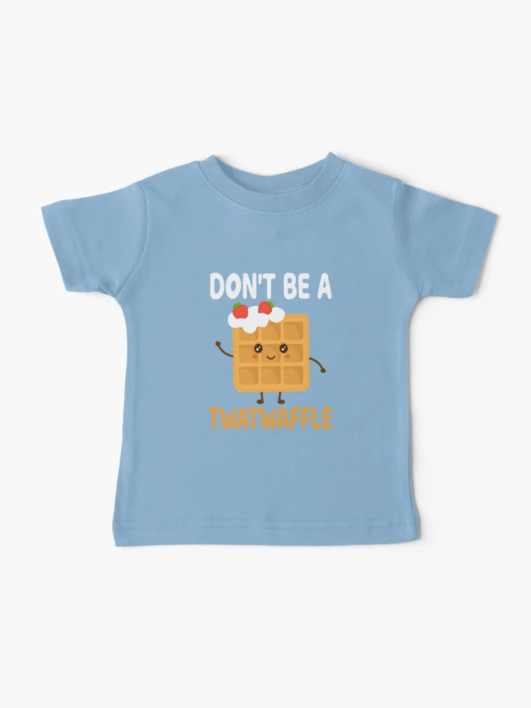 Don't Be A Twatwaffle Gift Waffle Maker' Baby Cap