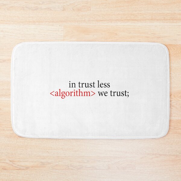 Item preview, IN TRUST LESS ALGORITHM WE TRUST designed and sold by Teeses.