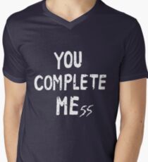 YOU COMPLETE MEss Men's V-Neck T-Shirt