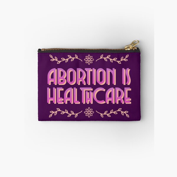 Item preview, Abortion is healthcare designed and sold by ForStrong.