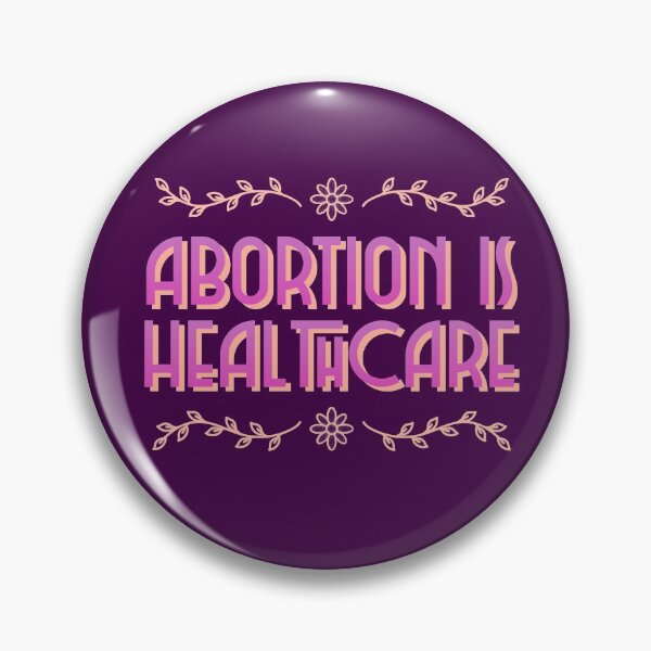 Item preview, Abortion is healthcare designed and sold by ForStrong.