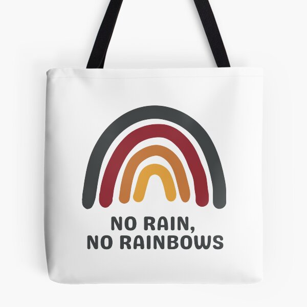 Item preview, No Rain, No Rainbows designed and sold by Everythingafter.