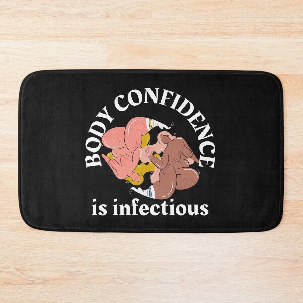 Item preview, Body confidence is infectious designed and sold by ForStrong.