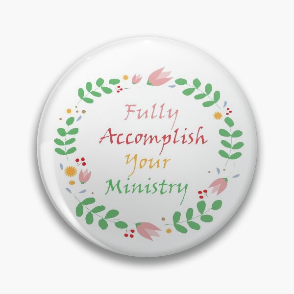 Item preview,  Fully Accomplish Your Ministry designed and sold by merchfun2.