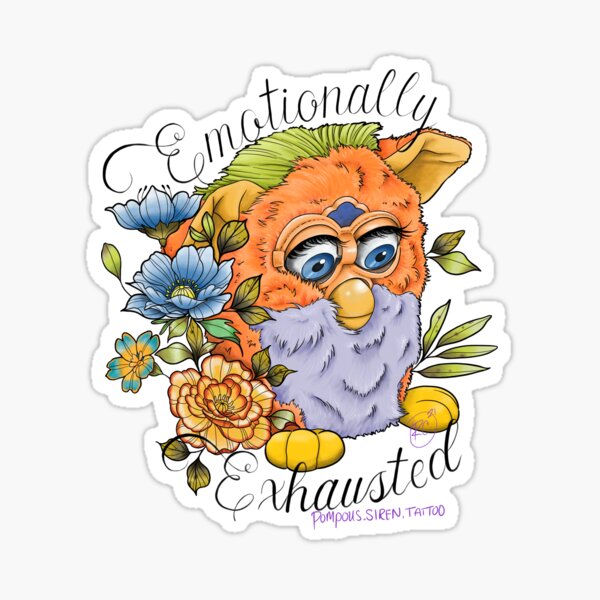 Item preview, Emotionally Exhausted Furby- transparent background  designed and sold by Pomp-Siren-Art.