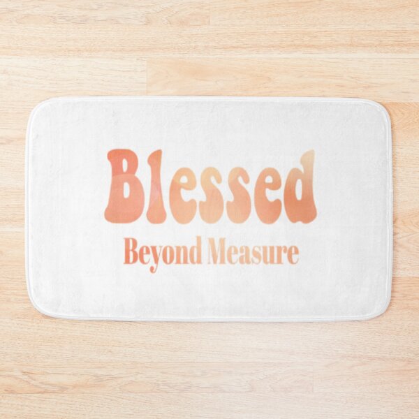 Item preview,   Blessed Beyond Measure designed and sold by loveoceanair.