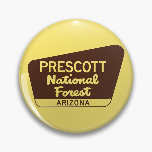 Item preview, Prescott National Forest Arizona Sign AZ designed and sold by DESTINATIONS DECAL.