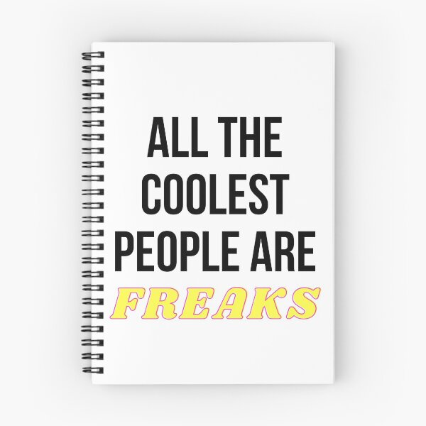 Artikelvorschau, Alle die coolsten Leute sind Freaks Freaks entworfen und verkauft von Tasha McGlashan.