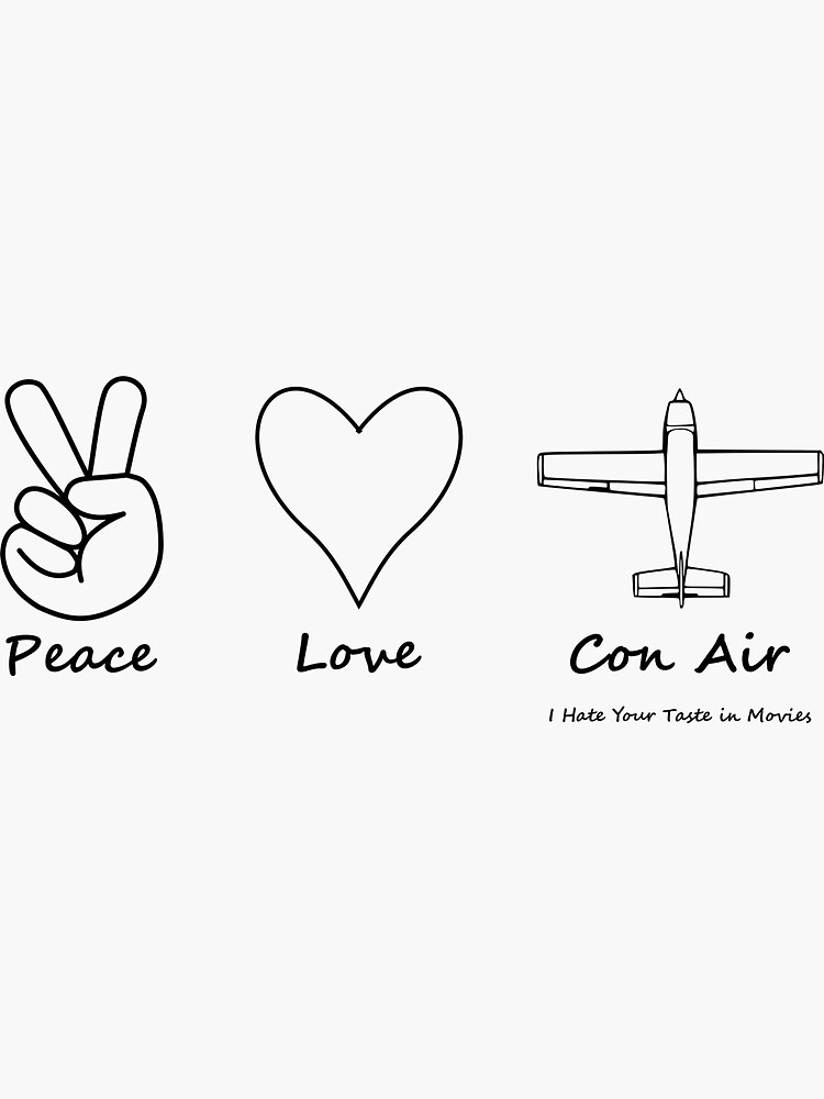 Thumbnail 3 of 3, Sticker, Peace, Love & Con Air designed and sold by ihateyourtaste.