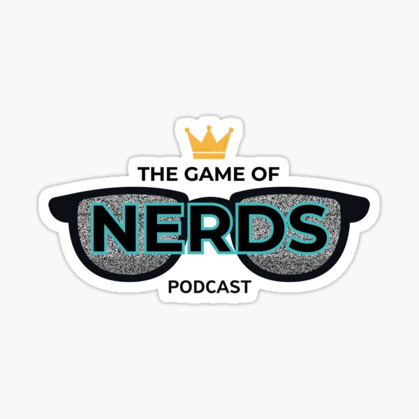 The Game of Nerds Podcast Sticker