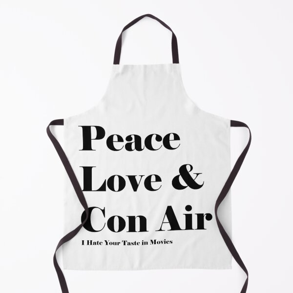 Item preview, Peace, Love & Con Air (text) designed and sold by ihateyourtaste.