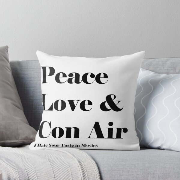 Artikelvorschau, Frieden, Liebe & Con Air (Text) entworfen und verkauft von ihateyourtaste.