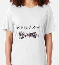 To Kill A King fanshirt. Slim Fit T-Shirt
