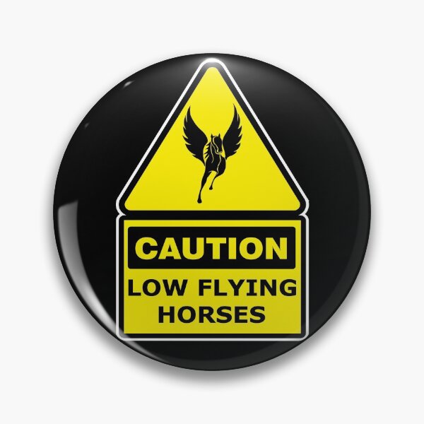 Item preview, Caution. Low Flying Horses designed and sold by Slap-Cat.