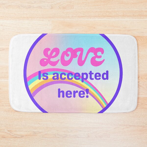 Item preview, Love is Accepted Here designed and sold by supercomfy.