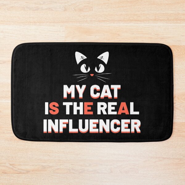 Item preview, My Cat Is the Real Influencer , Cat Lovers, Funny Cats, Funny Influencers designed and sold by KunKhalil.
