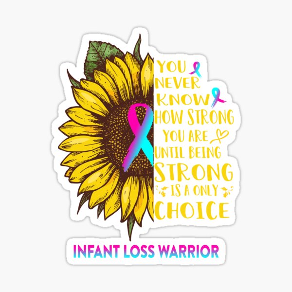 Item preview, Infant Loss Warrior You Never Know How Strong You Are Sunflower Lover Gifts designed and sold by radianen.