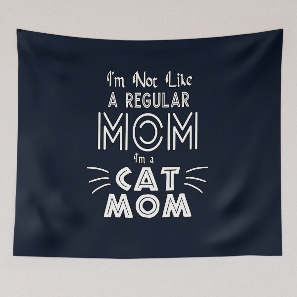 Item preview, I'm Not Like A Regular I'm A CAT MOM designed and sold by Bouchfashions.