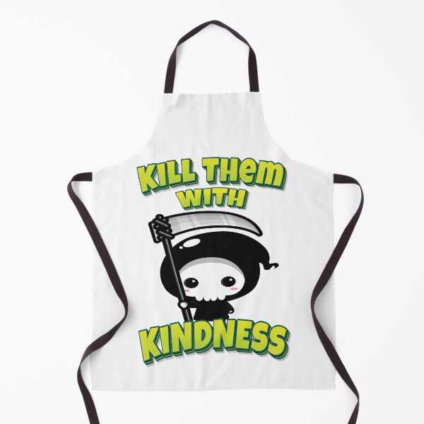 Item preview, Kill Them With Kindness Grim Reaper designed and sold by GoodVibesWX9.