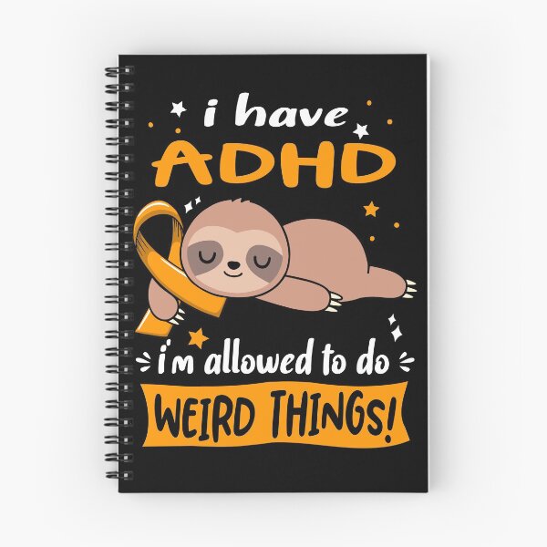 Item preview, ADHD Awareness Funny I have ADHD i'm allowed to do Weird Things! designed and sold by JanetShop809.