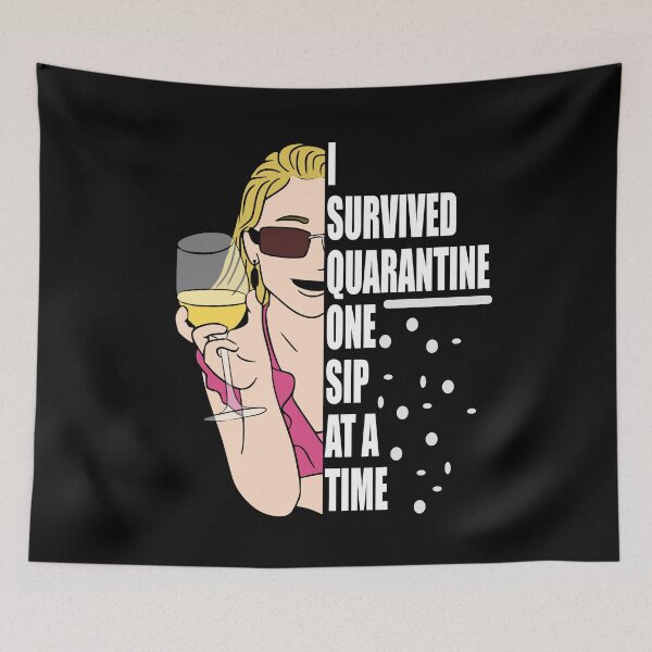Item preview, Funny Covid 19 Survival I Survived Quarantine One Sip at a Time designed and sold by MimsTees.