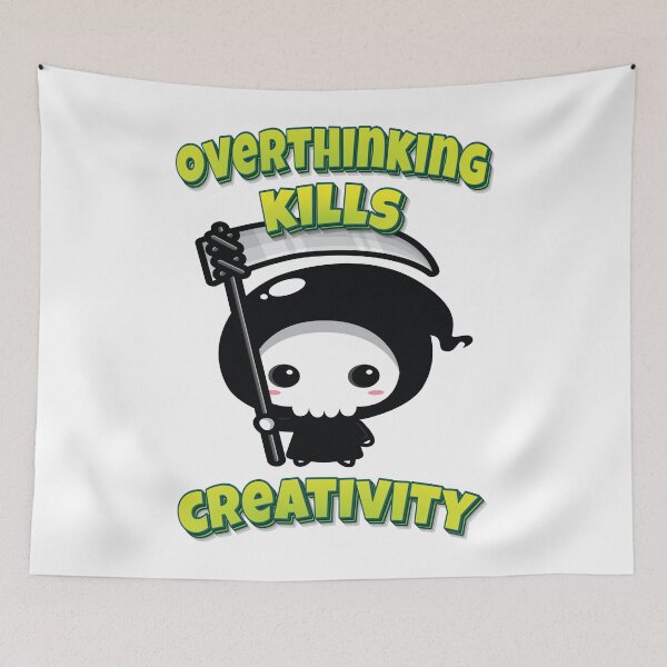 Item preview, Overthinking Kills Creativity Grim Reaper designed and sold by FiveNiches.