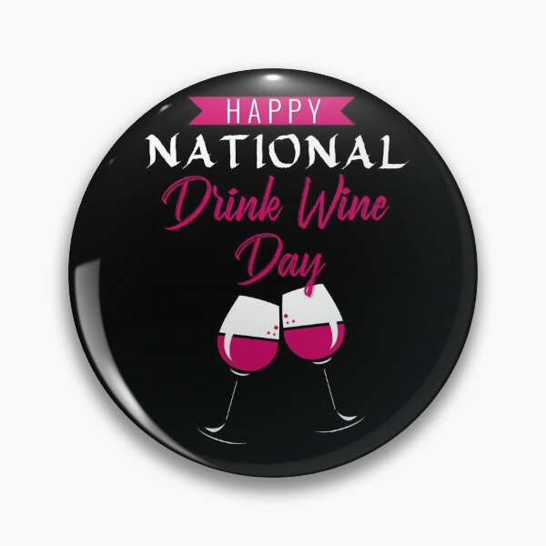 Item preview, NATIONAL WINE DAY designed and sold by Hussain Shirts.
