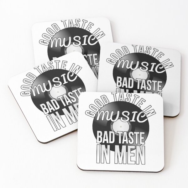 Item preview, Good taste in Music, Bad taste in Men designed and sold by PGPshop.