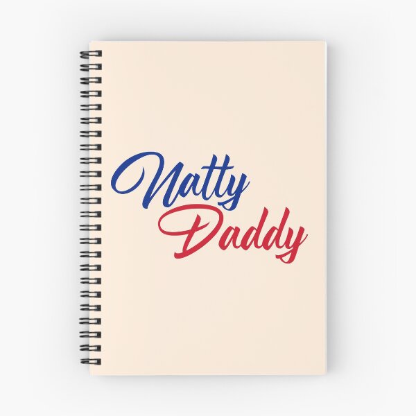 Item preview, natty daddy funny father's day designed and sold by LAST WEEK'S STOLEN AESTHETICS.