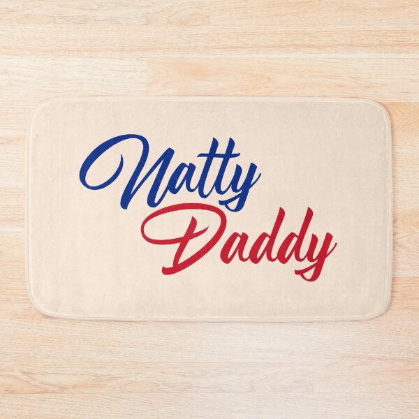Item preview, natty daddy funny father's day designed and sold by LAST WEEK'S STOLEN AESTHETICS.