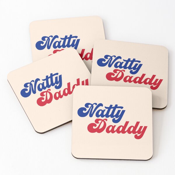 Item preview, natty daddy funny father's day designed and sold by LAST WEEK'S STOLEN AESTHETICS.