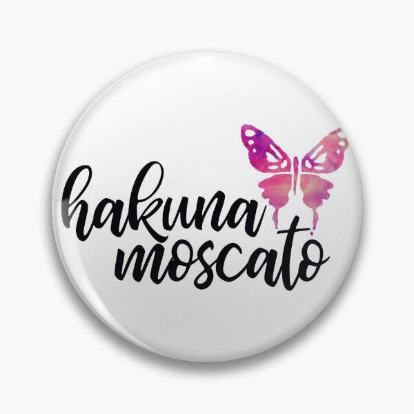 Item preview, Hakuna Moscato Mach 2 designed and sold by owlHouseINK.