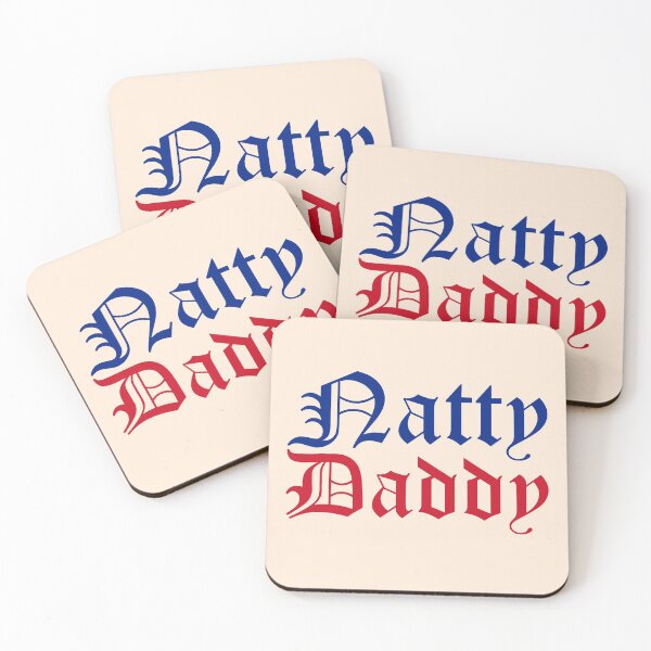 Item preview, natty daddy funny father's day designed and sold by LAST WEEK'S STOLEN AESTHETICS.