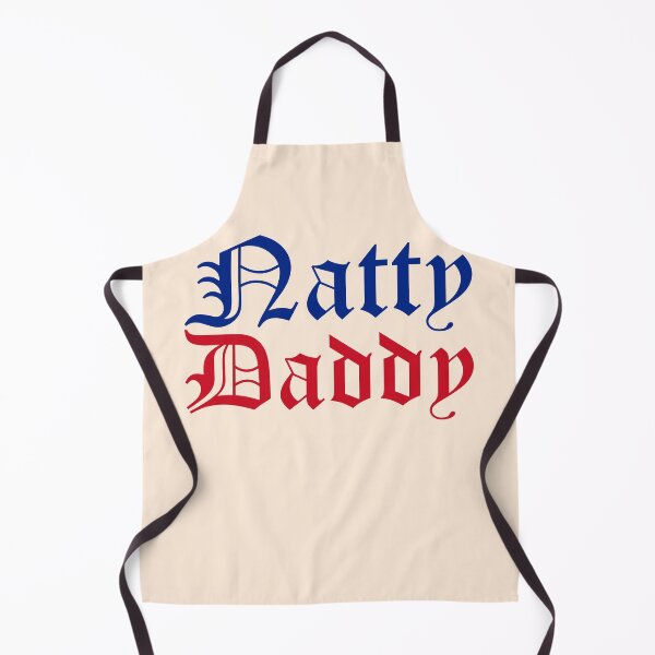 Item preview, natty daddy funny father's day designed and sold by LAST WEEK'S STOLEN AESTHETICS.