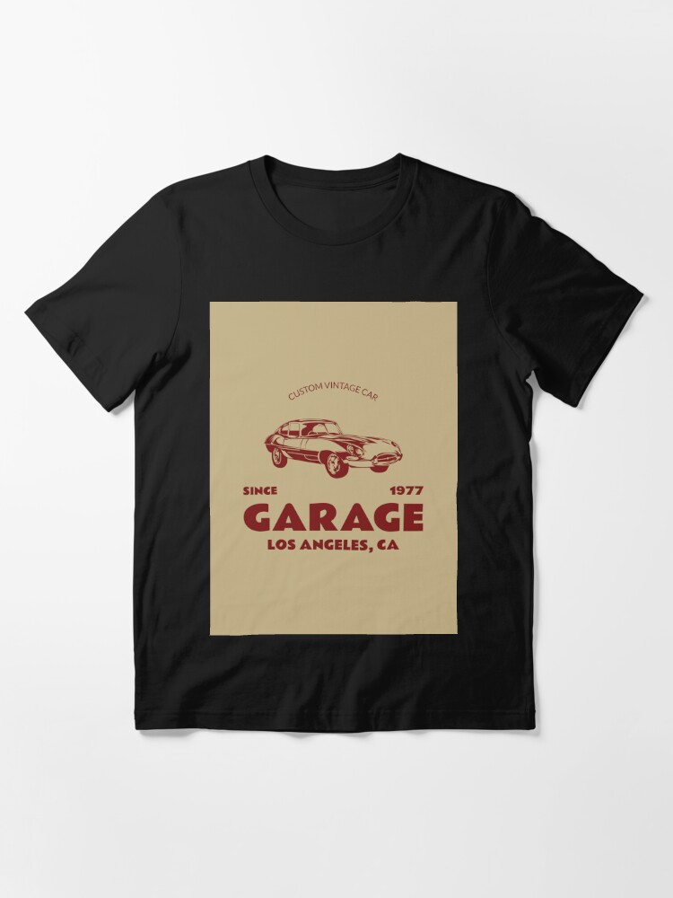 CUSTOM VINTAGE CAR GARAGE LOS ANGELES, CA Essential T-Shirt for