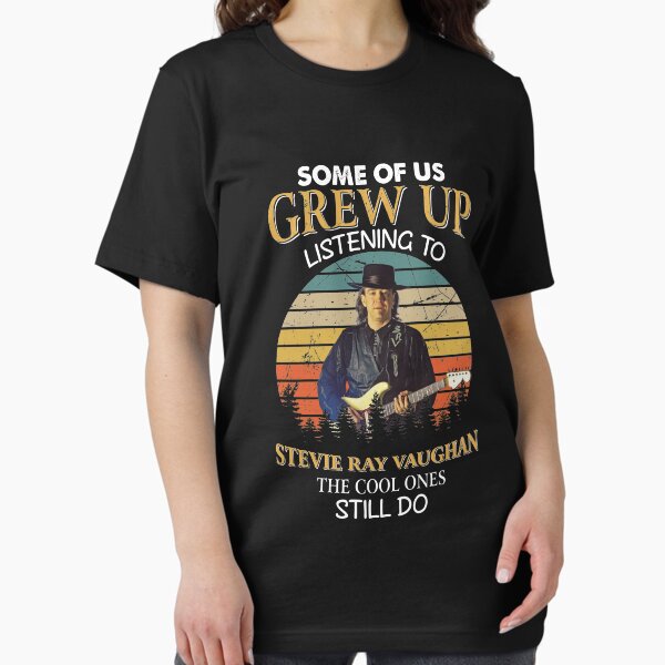 Item preview, Some Of Us Grew Up Listening To SRV The Cool Ones Still Do Vintage designed and sold by rogersharry.