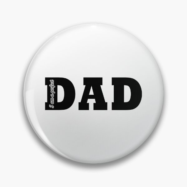 Artikelvorschau, Ich bin ein perfektes DAD-Geschenk für Papa. entworfen und verkauft von sirilakk.