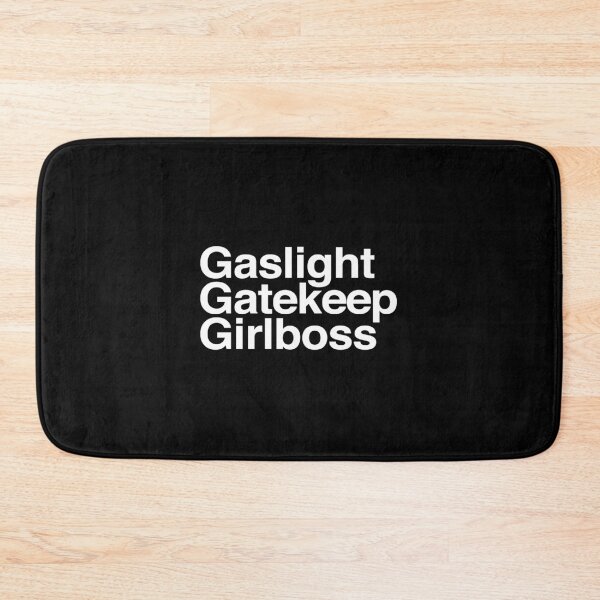 Item preview, Gaslight Gatekeep Girlboss Helvetica designed and sold by ijanet.