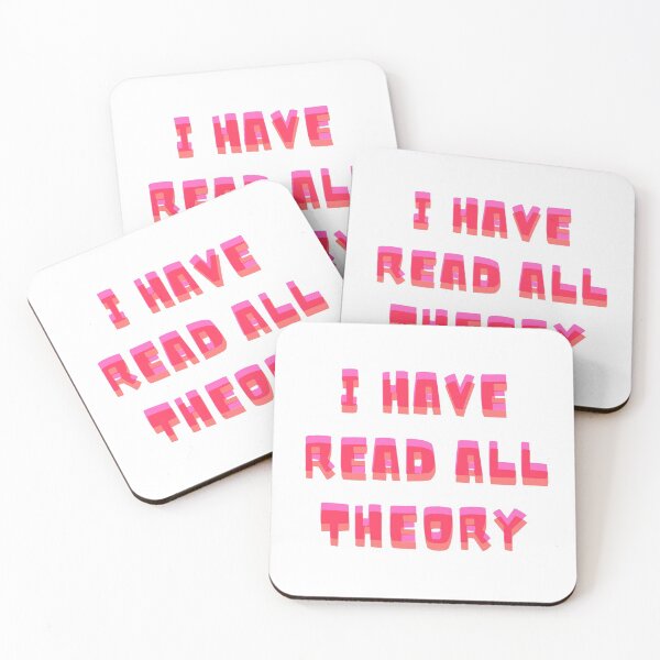 Item preview, I HAVE READ ALL THEORY GAWSH designed and sold by Obsquidian.