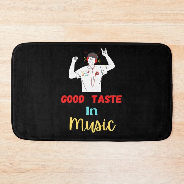 Item preview, Good Taste In Music Bad Taste In Men designed and sold by chetan786.