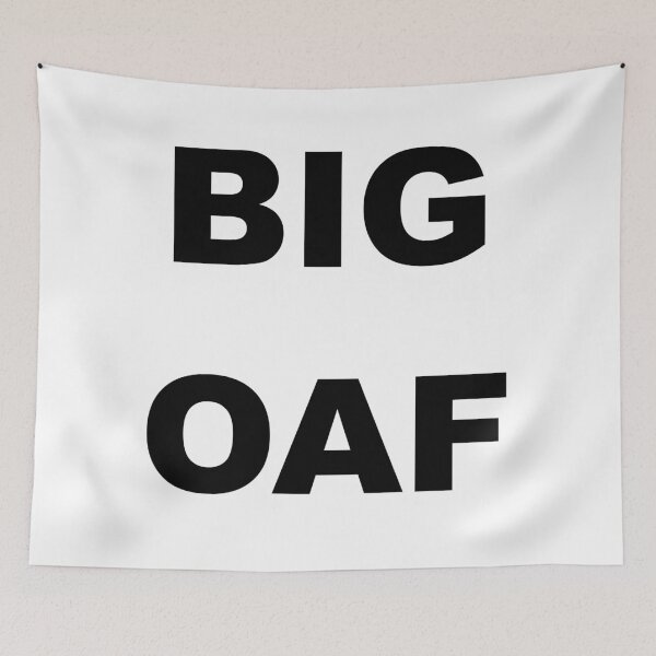 Item preview, BIG OAF designed and sold by Electricitees.